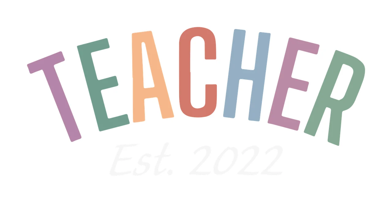 TEACHER Est. 2022 Typography Design with arched typography, block letters and cursive text in purple, green and orange