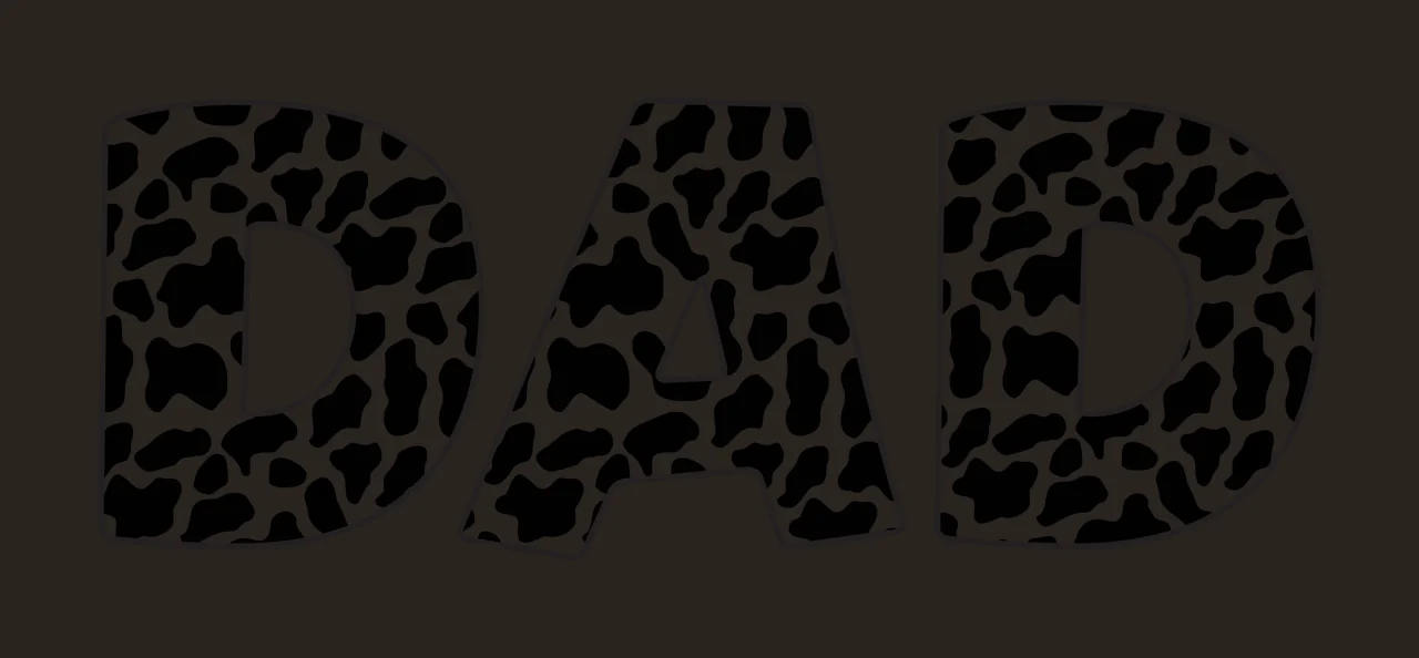 DAD Typography Design with letters D A D, cow print pattern, black outlines and black and white spots contrast preview thumbnail