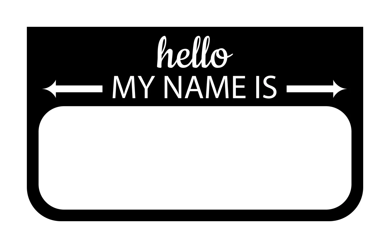 Hello MY NAME IS name tag label Design with rounded rectangle, script text, sans-serif text and horizontal arrows in black and white