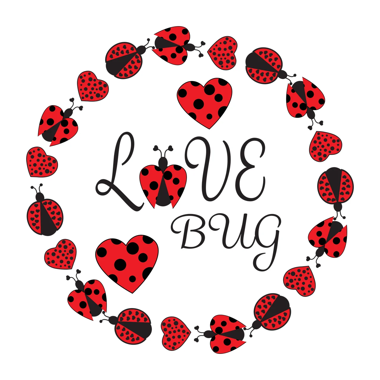 LOVE BUG Typography Design with red ladybug with black spots, red heart with black spots, black text 'LOVE BUG' and ladybug with black wing cover