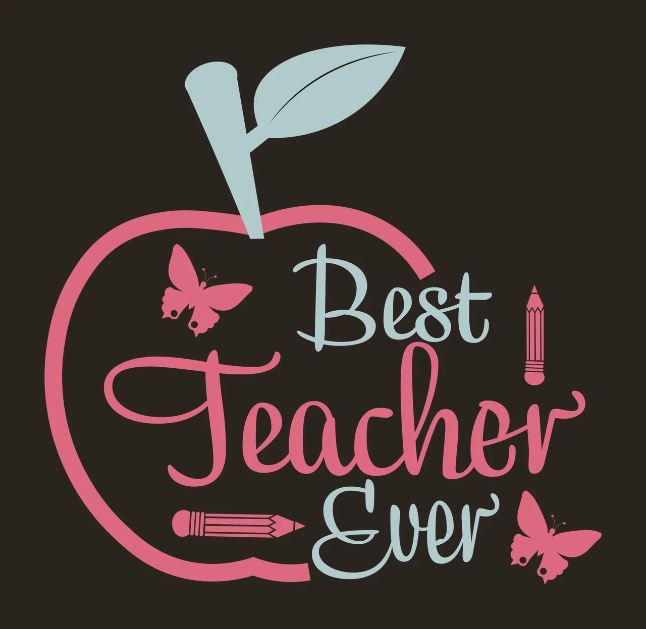Best Teacher Ever Typography Design with apple outline, stem, leaf and butterfly in pink, light blue and white contrast preview thumbnail