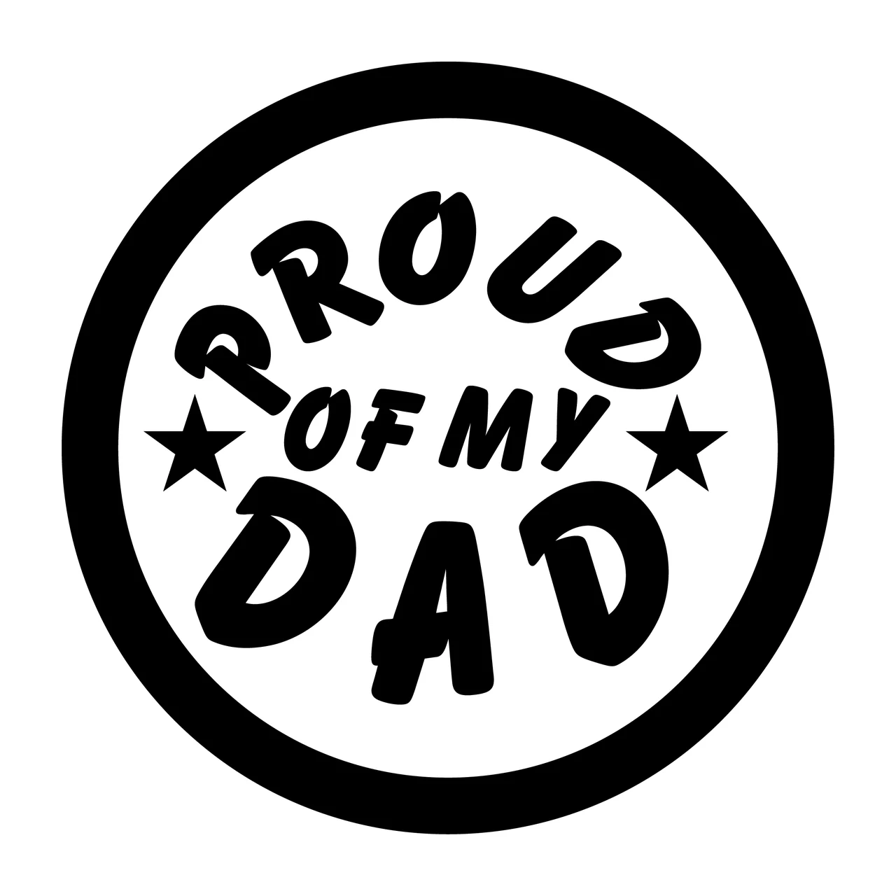 Proud Of My Dad Text Circle stars black white star typography