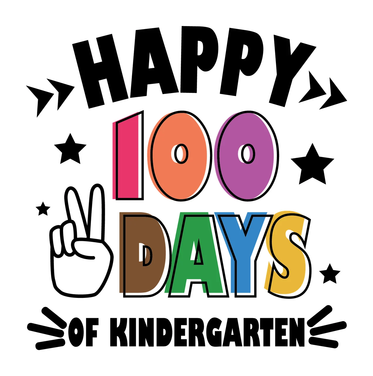 Happy 100 Days Of Kindergarten Text arrows stars hand black