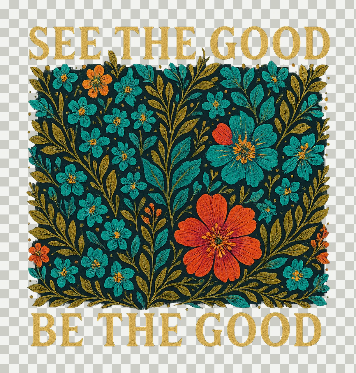 Be The Good Boho Retro Floral Sublimation Design transparency and detail preview thumbnail