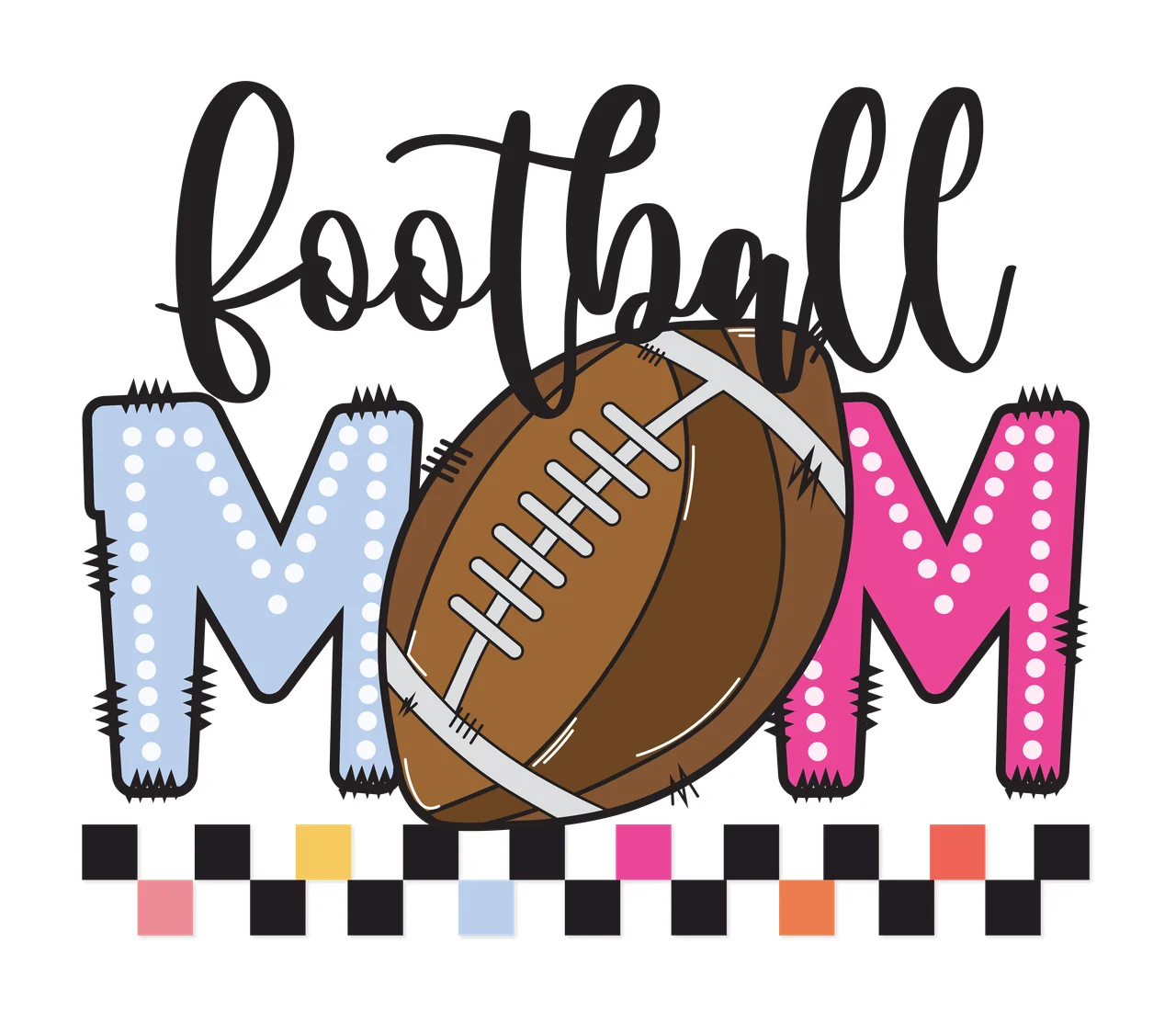 Football Mom With Checkerboard Pattern displaying typographic