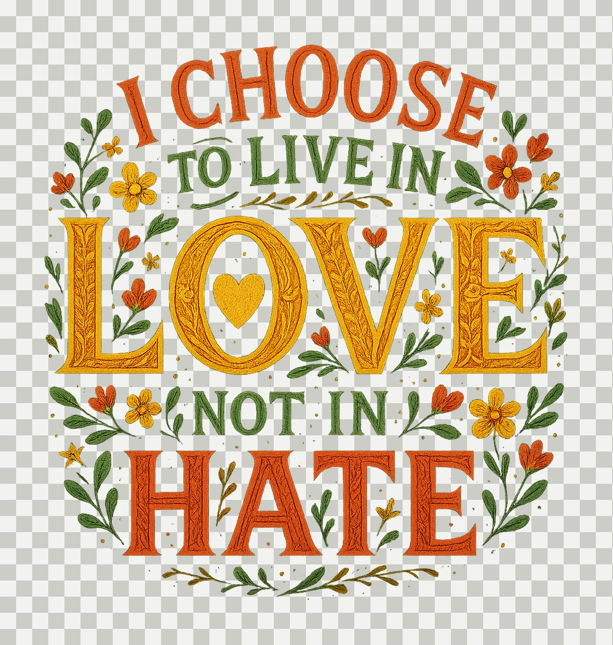Have Decided to Stick with Love Inspirational Quote Design transparency and detail preview thumbnail