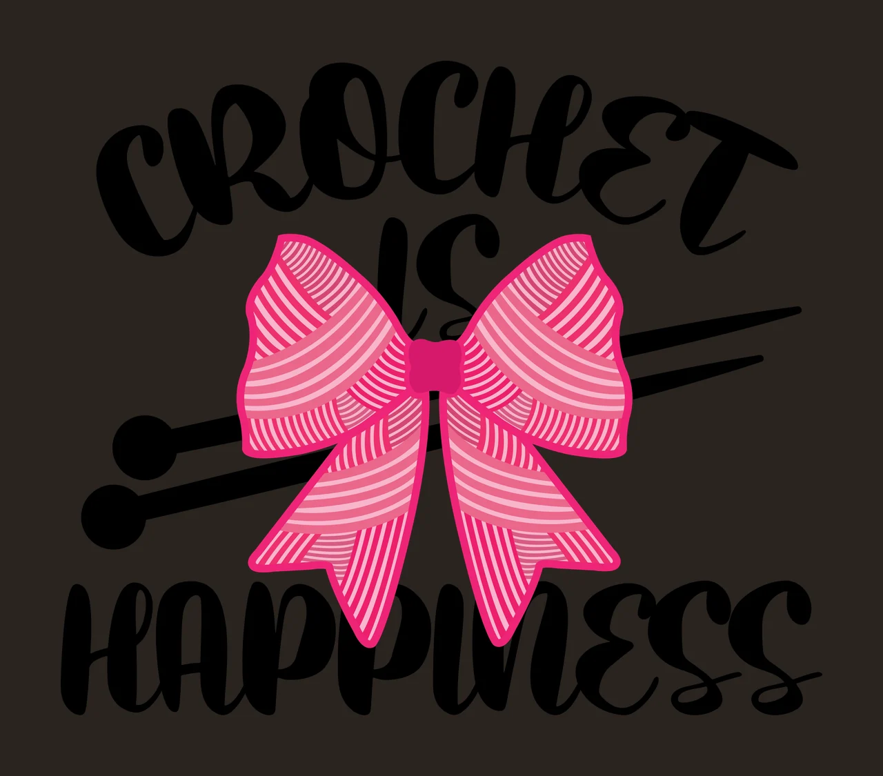 Crochet Is Happiness Lettering Design bow knitting needles contrast preview thumbnail