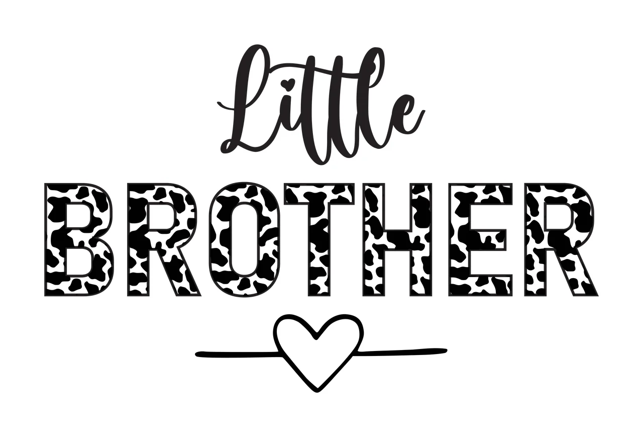 Little BROTHER Typography Design with cursive 'Little', block letters 'BROTHER' with black and white cow print pattern, black outline heart and horizontal line under heart