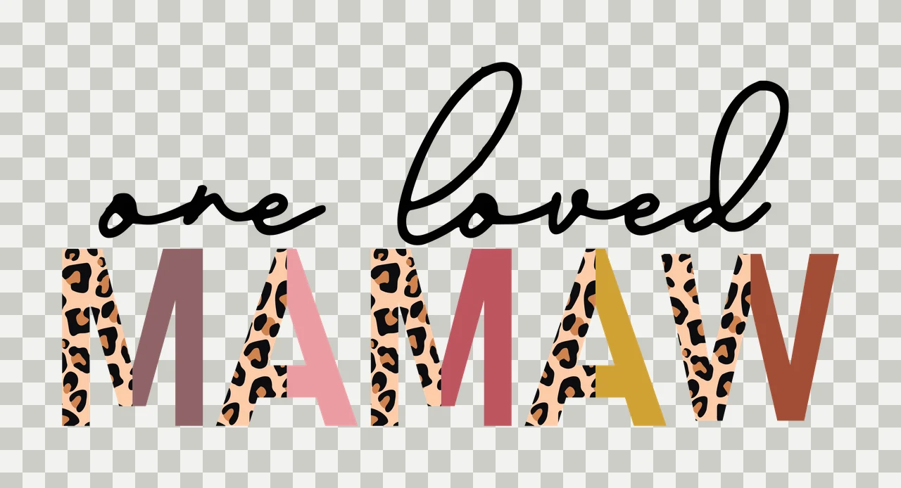 One loved MAMAW Typography Design with black cursive text 'one loved', leopard-print letters 'M' 'A' 'M' 'A' 'W', solid gradient-filled letters 'M' 'A' 'W' and white background in beige and brown transparency and detail preview thumbnail