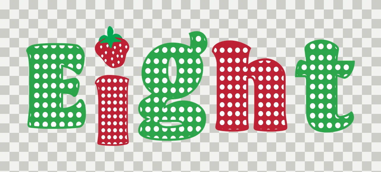 Eight Typography Design with word Eight, polka dots, strawberry icon and letters in red, green and white transparency and detail preview thumbnail