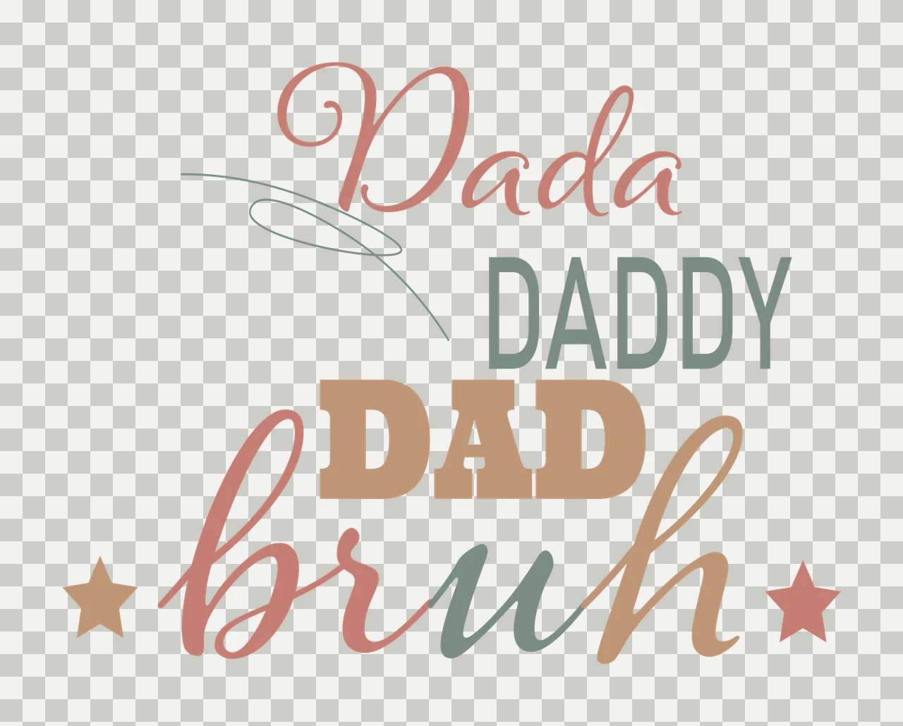 Dada Daddy Dad Bruh Script Text stars black white plain typography transparency and detail preview thumbnail