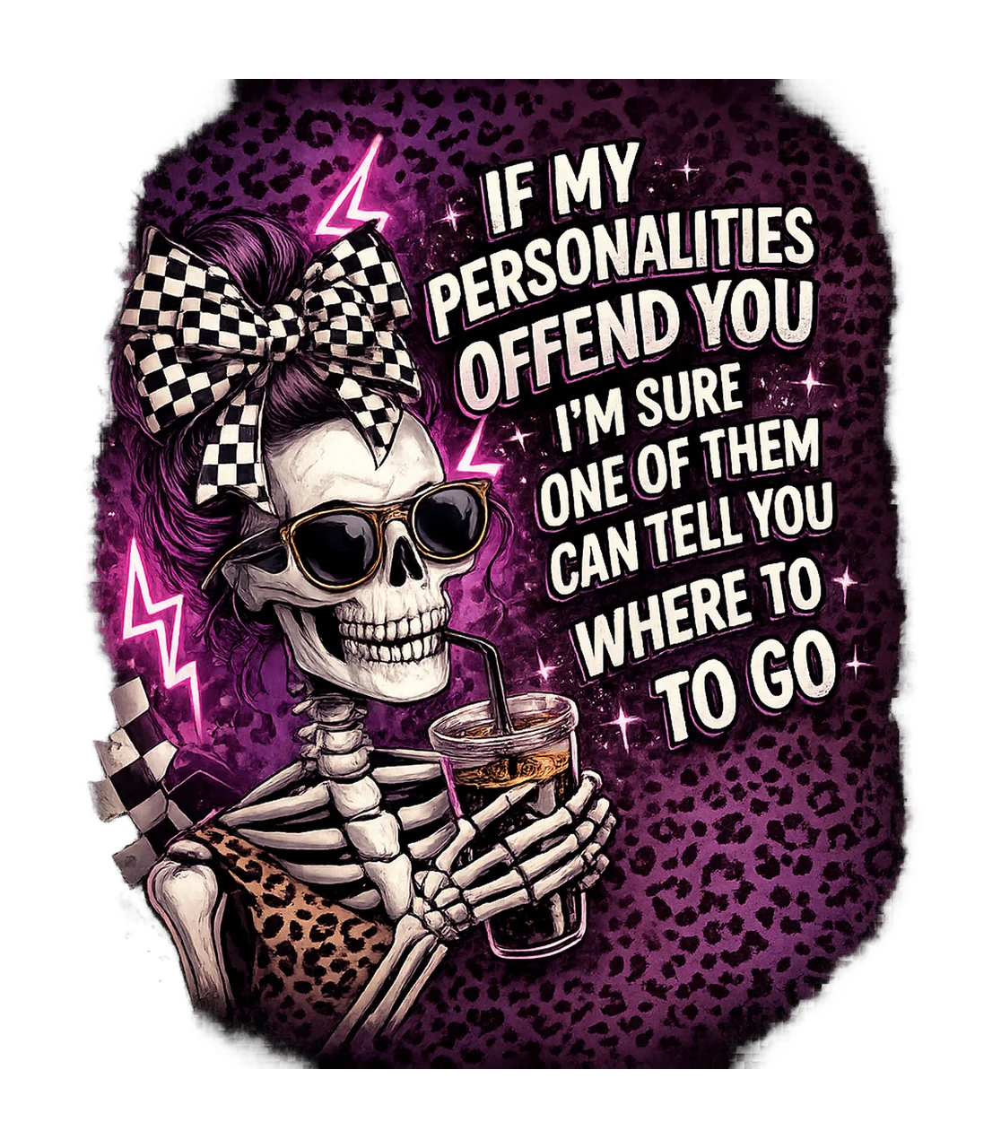 If My Personalities Offend You Skeleton Messy Bun Sarcastic