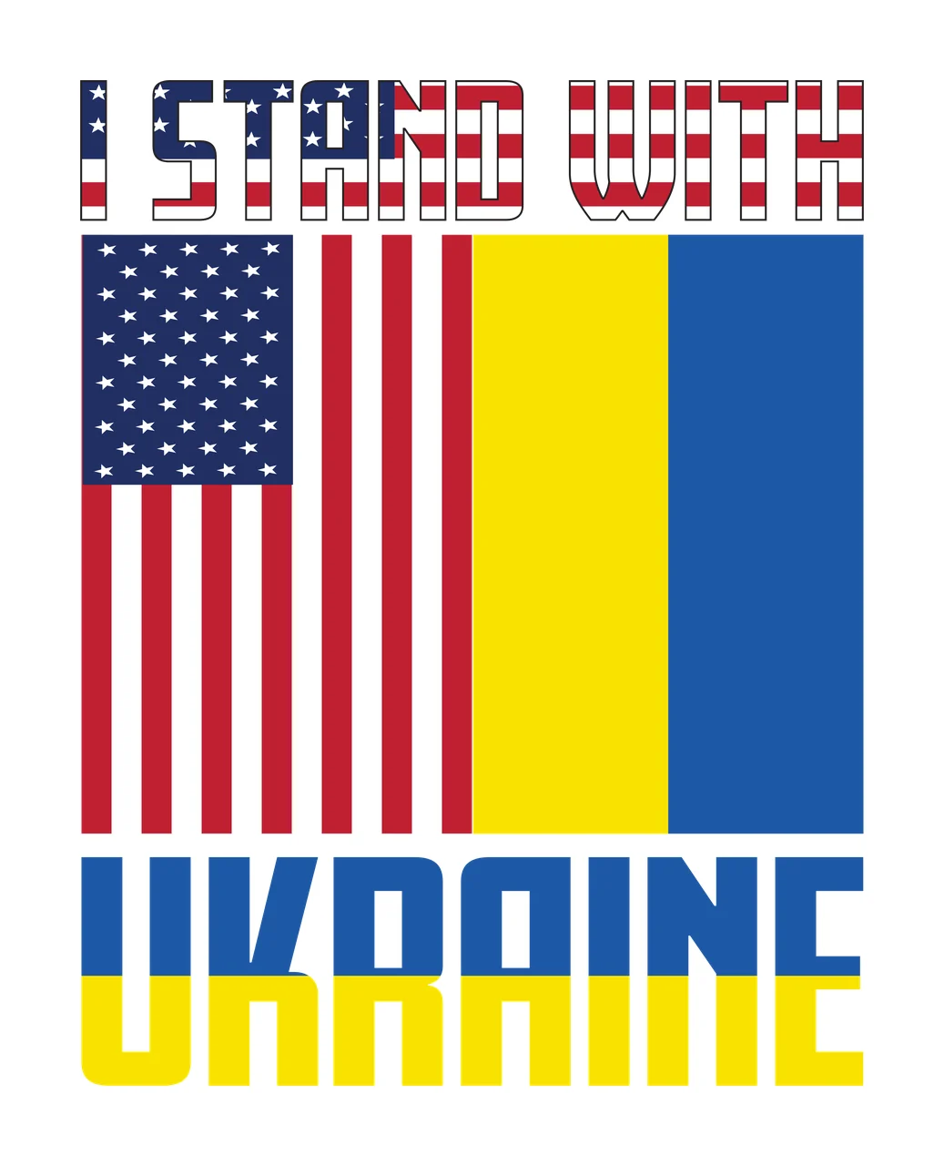 I STAND WITH UKRAINE USA Ukraine alliance emblem Design with United States flag, Ukrainian flag, patterned typography and dual tone text in red, white and blue