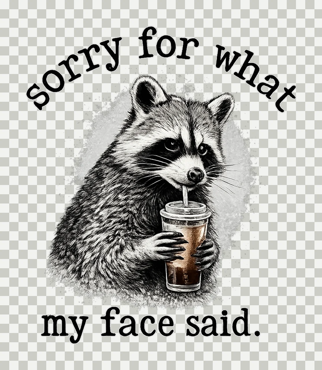 Retro Sorry For What My Face Said Raccoon Funny Sarcastic transparency and detail preview thumbnail