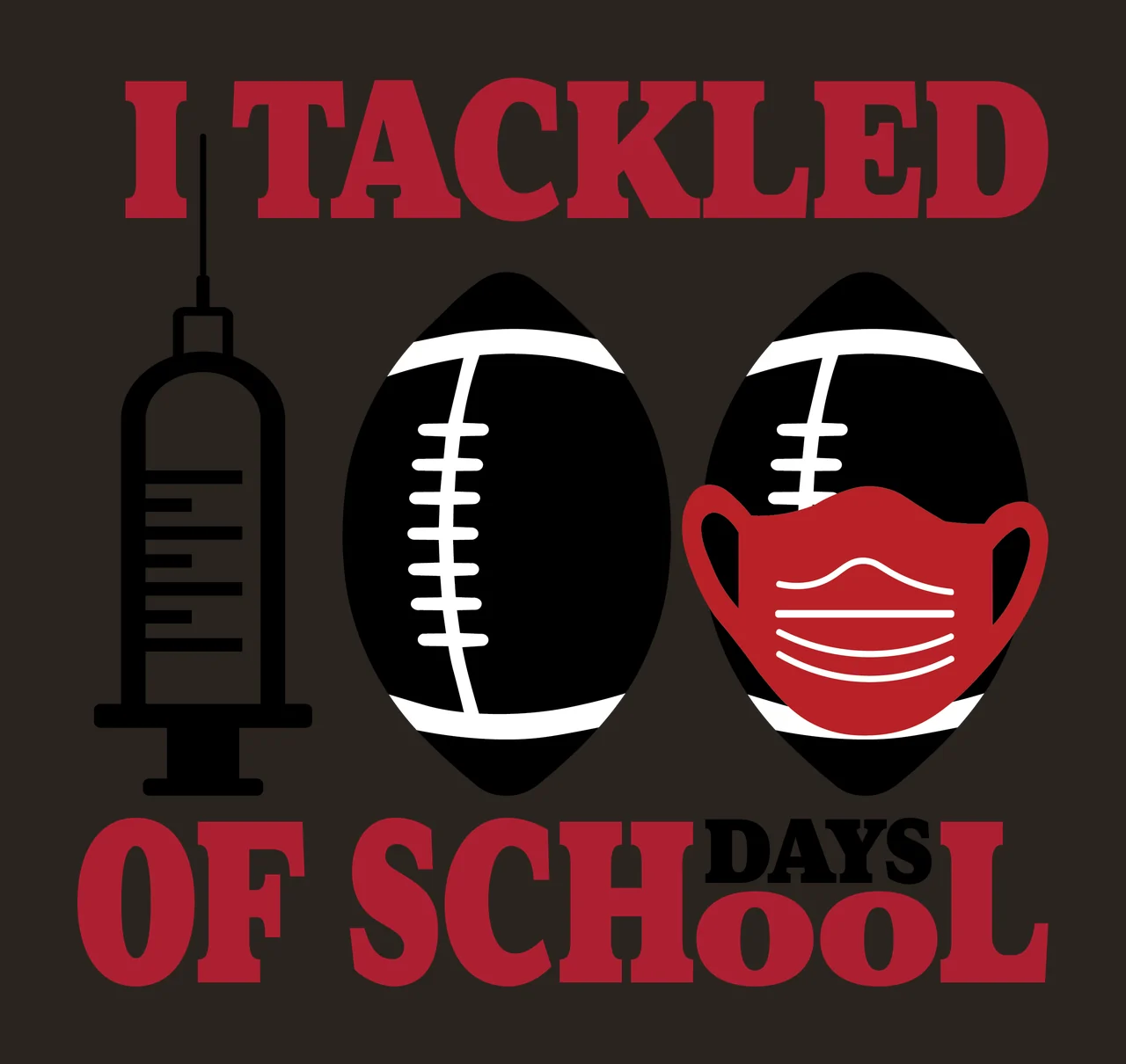 Football Of School I Tackled 100 Days Of text communicating contrast preview thumbnail