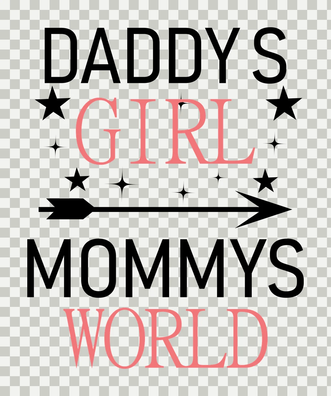 Daddy Girl World Daddys Girl Mommys World Text stars black transparency and detail preview thumbnail
