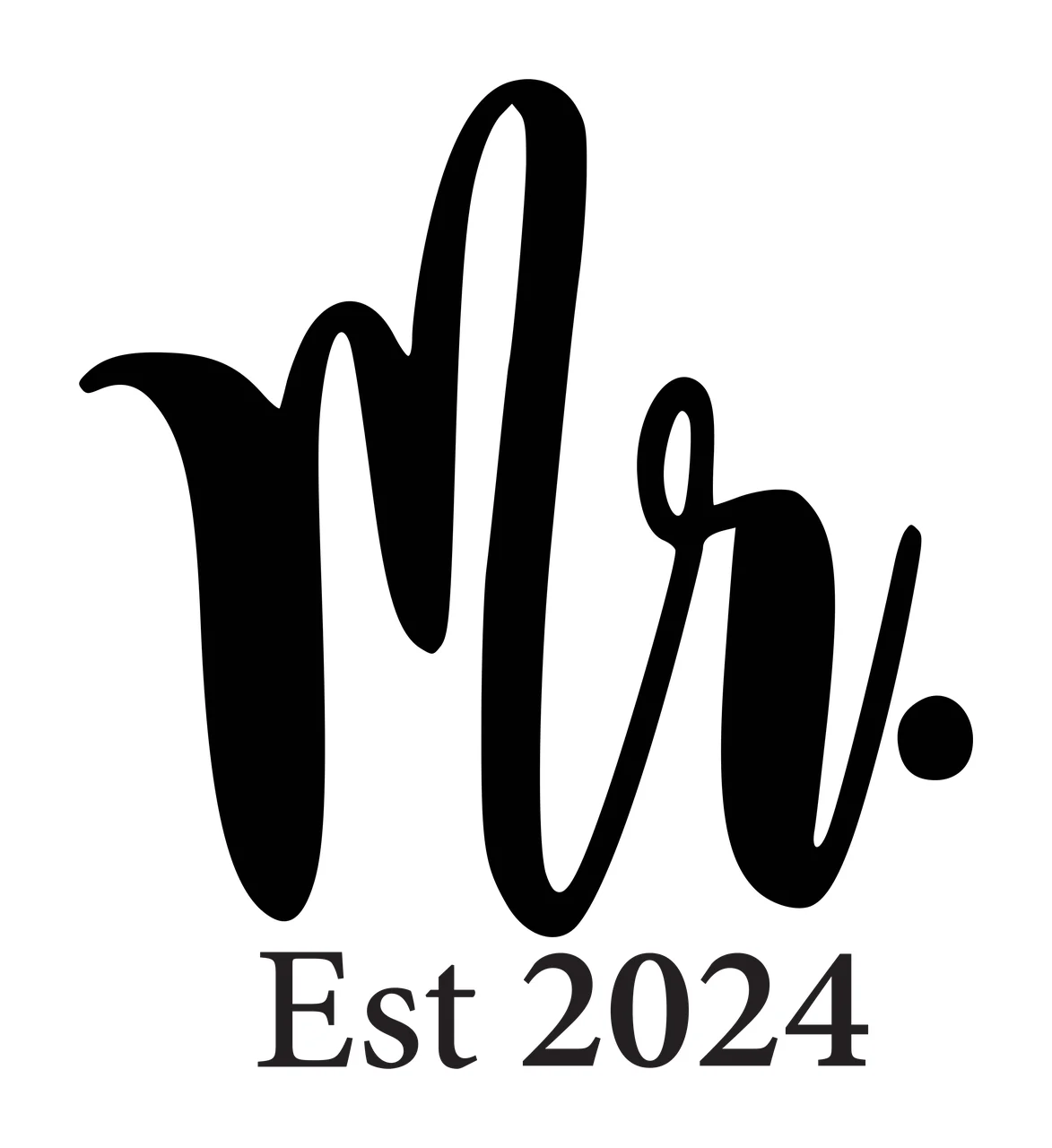 Mr. Est 2024 Typography Design with black cursive 'Mr ' and black serif 'Est 2024' in white