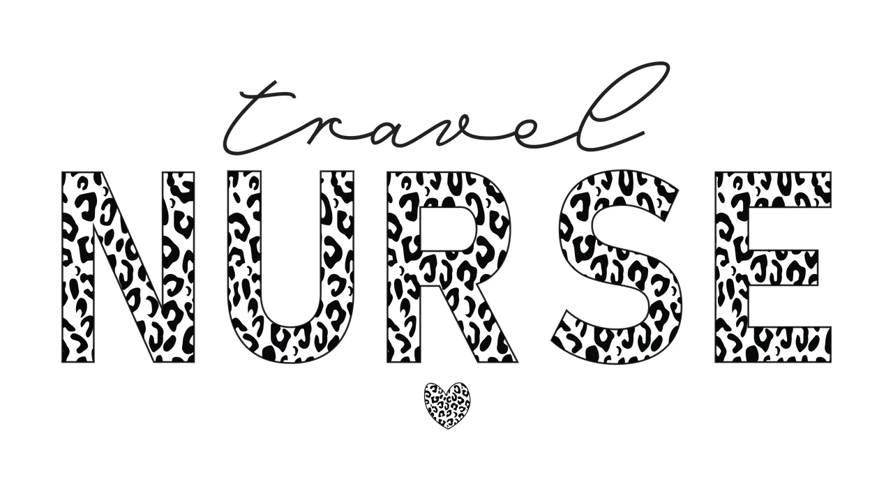 Travel NURSE Typography Design with leopard print letters N U R S E, cursive word 'travel' and small leopard print heart in black and white