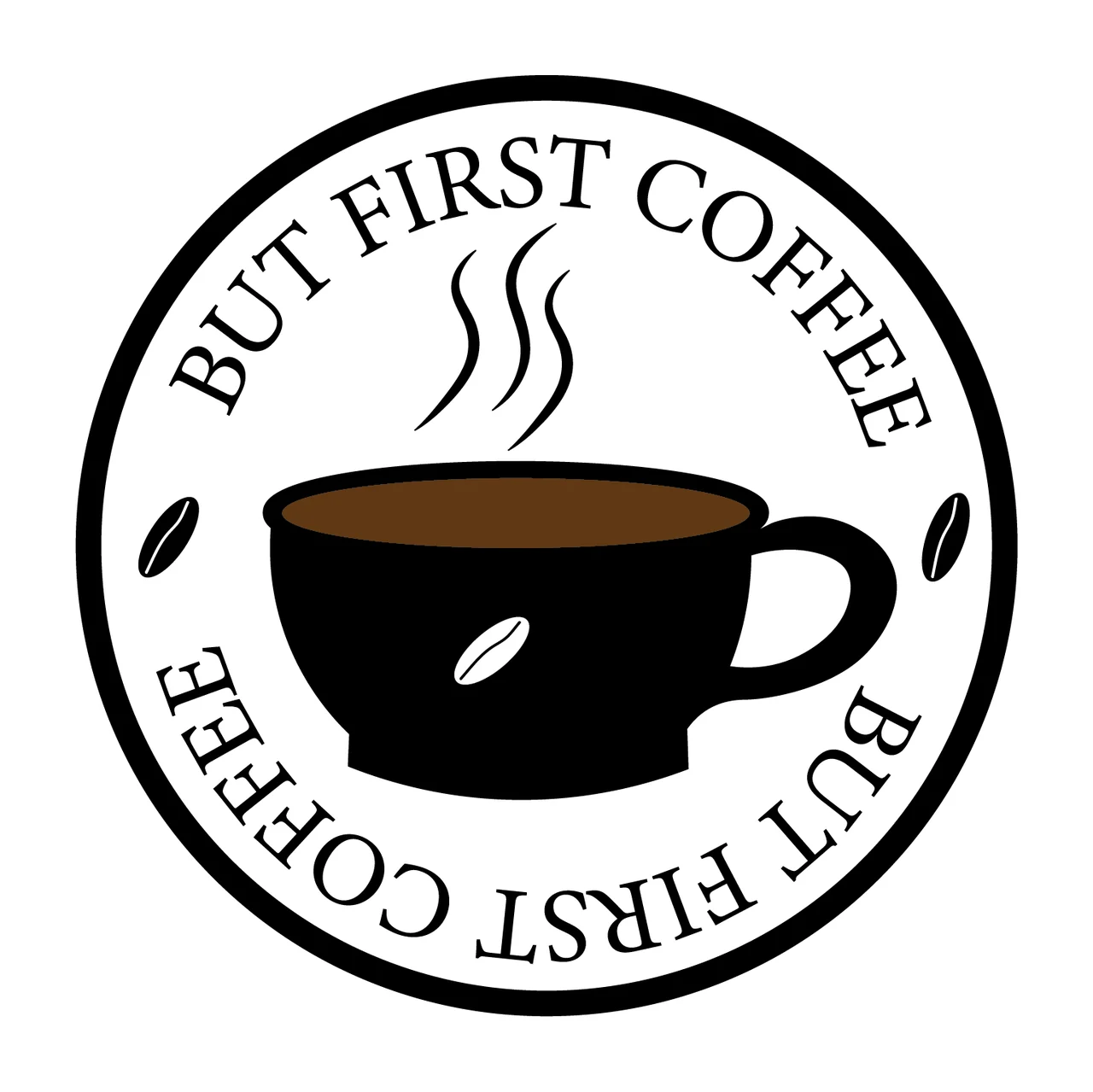 Can Glass Wrap But First Coffee Cup Circular circulated steam