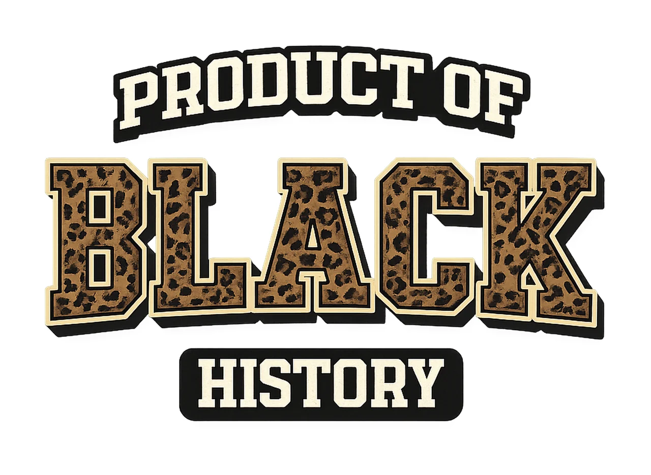 Product of Black History Leopard African American Pride