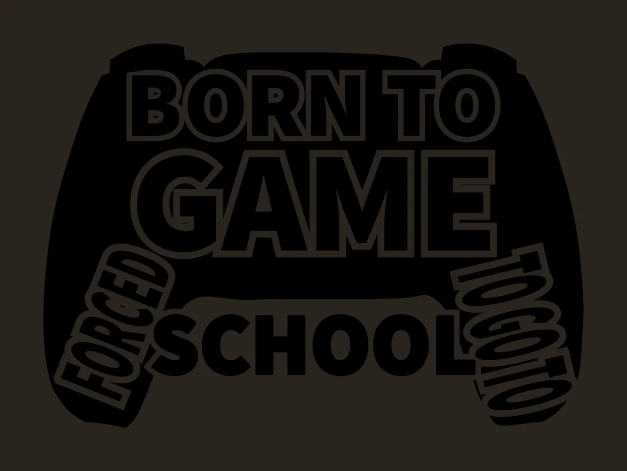 Born To Game Forced To Go To School Video controller displaying text contrast preview thumbnail