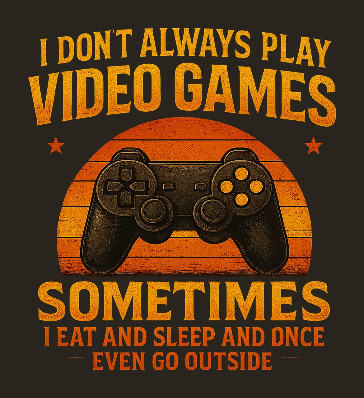 Don Always Play Games Funny Gamer Design Retro Style Console contrast preview thumbnail