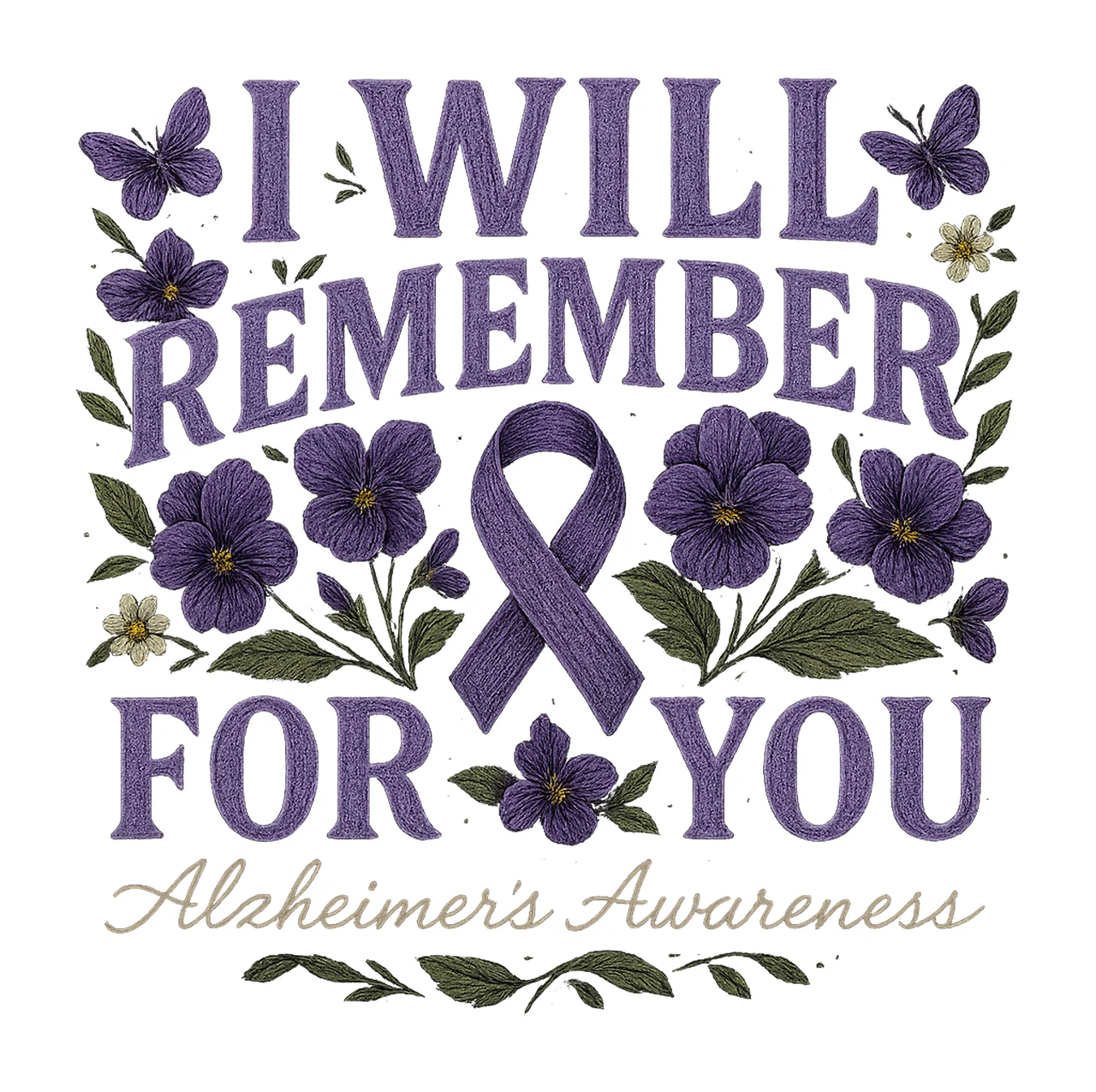 Will Remember For You Butterfly Alzheimer Awareness Design