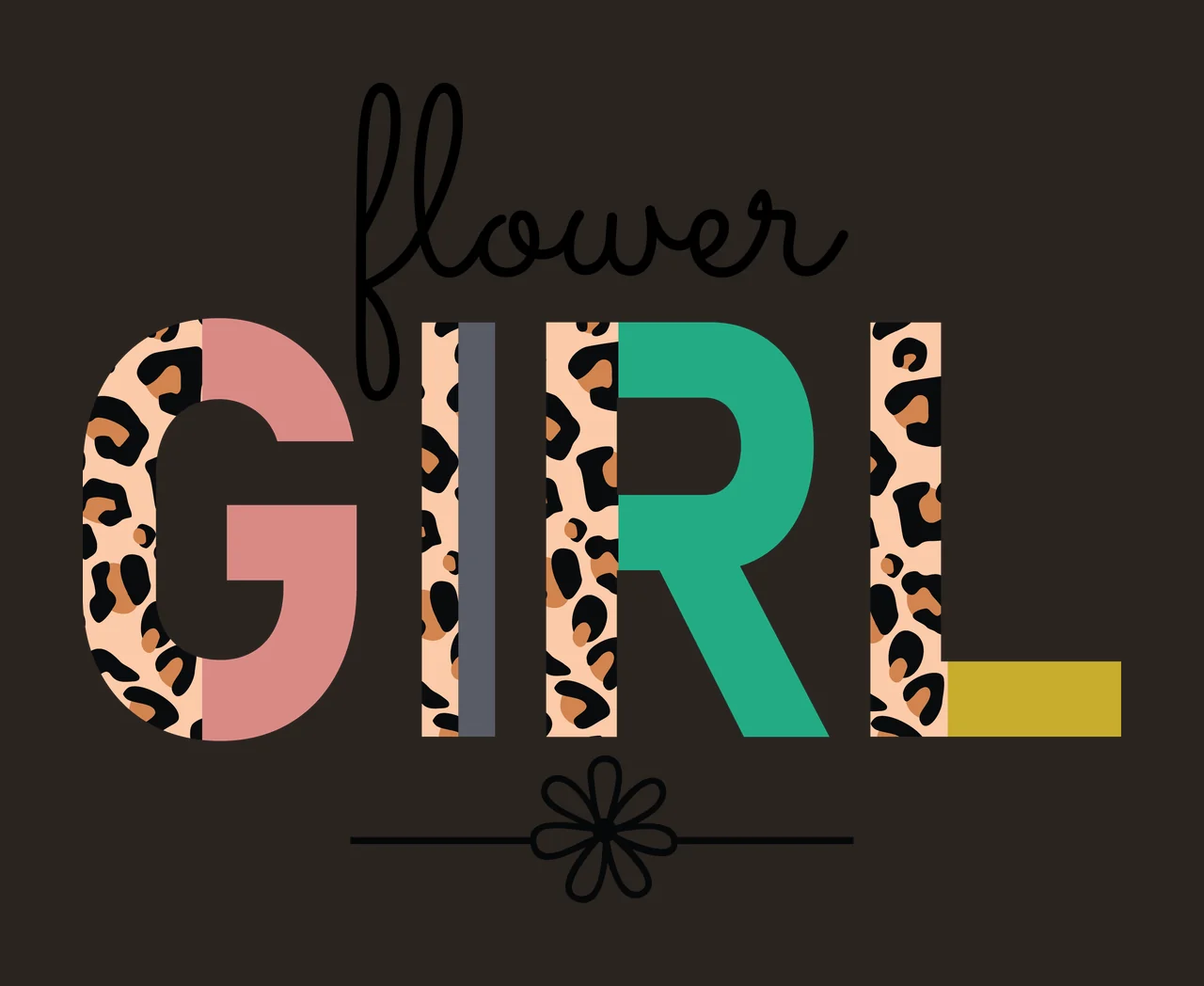 Flower Girl Lettering With Leopard Texture typography decorating contrast preview thumbnail