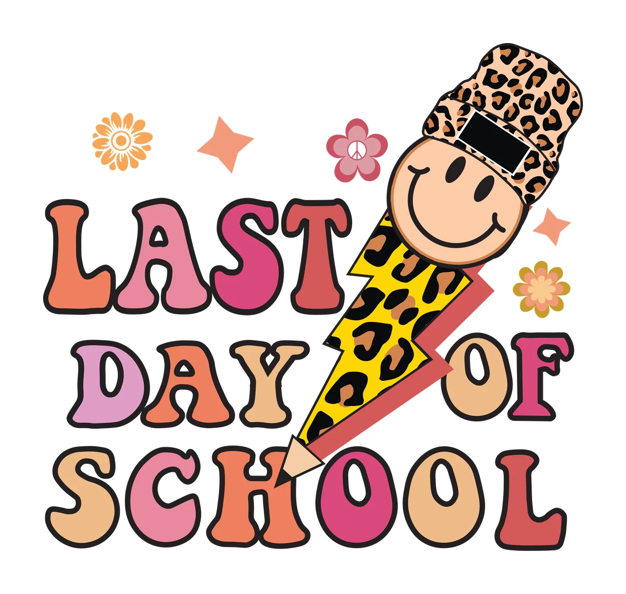 Last Day Of School Lightning Bolt Design lettering and flower