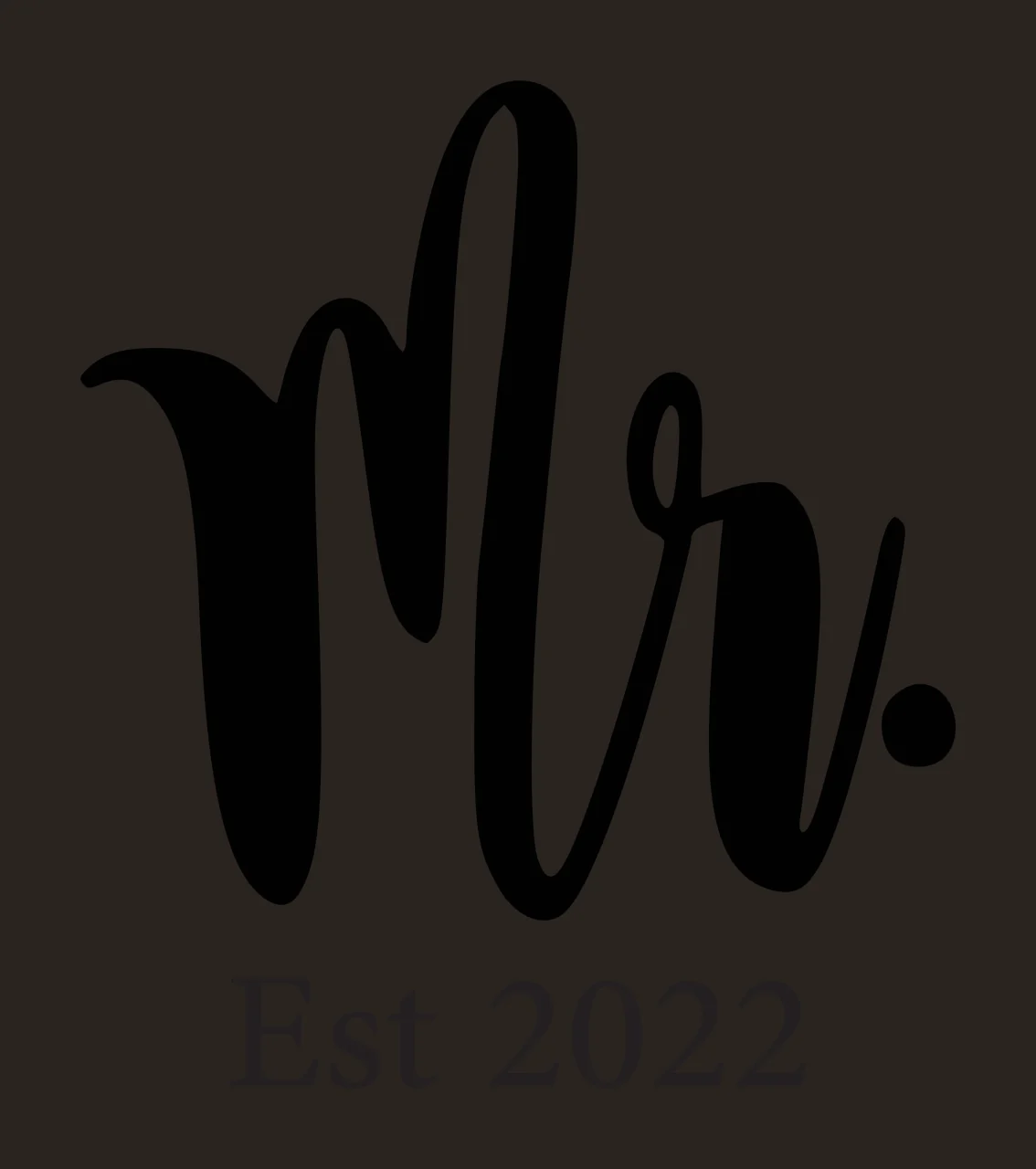 Mr. Est 2022 Typography Design with black cursive 'Mr ' and black serif 'Est 2022' in white contrast preview thumbnail