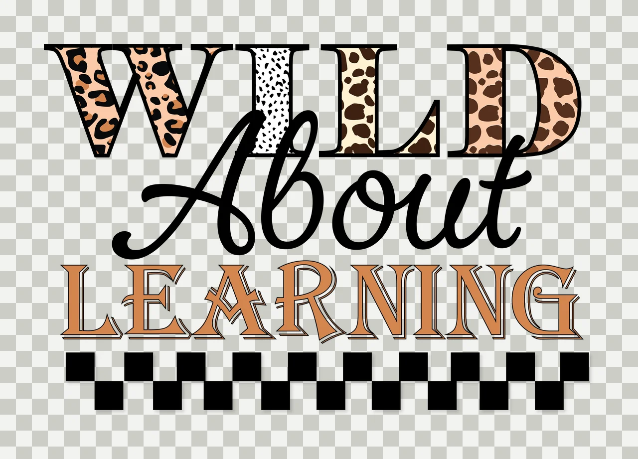 Wild About Learning Checkered Border Typography text display transparency and detail preview thumbnail