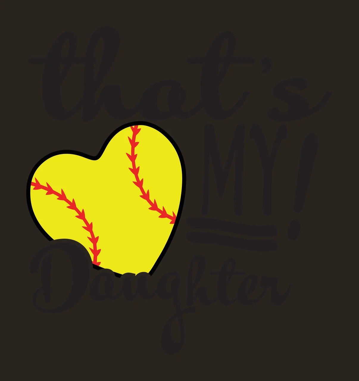 That's MY! Daughter softball sports typography with yellow heart-shaped softball, red seam stitching, cursive typography and block lettering in black contrast preview thumbnail