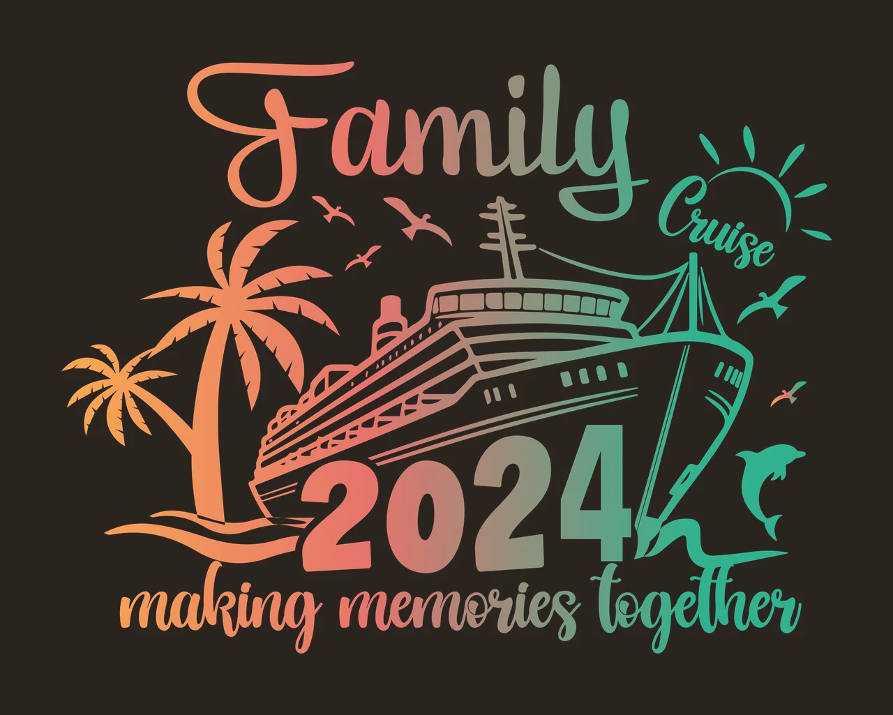 Family Cruise 2024 Making Memories Together ship sailing palm tree contrast preview thumbnail