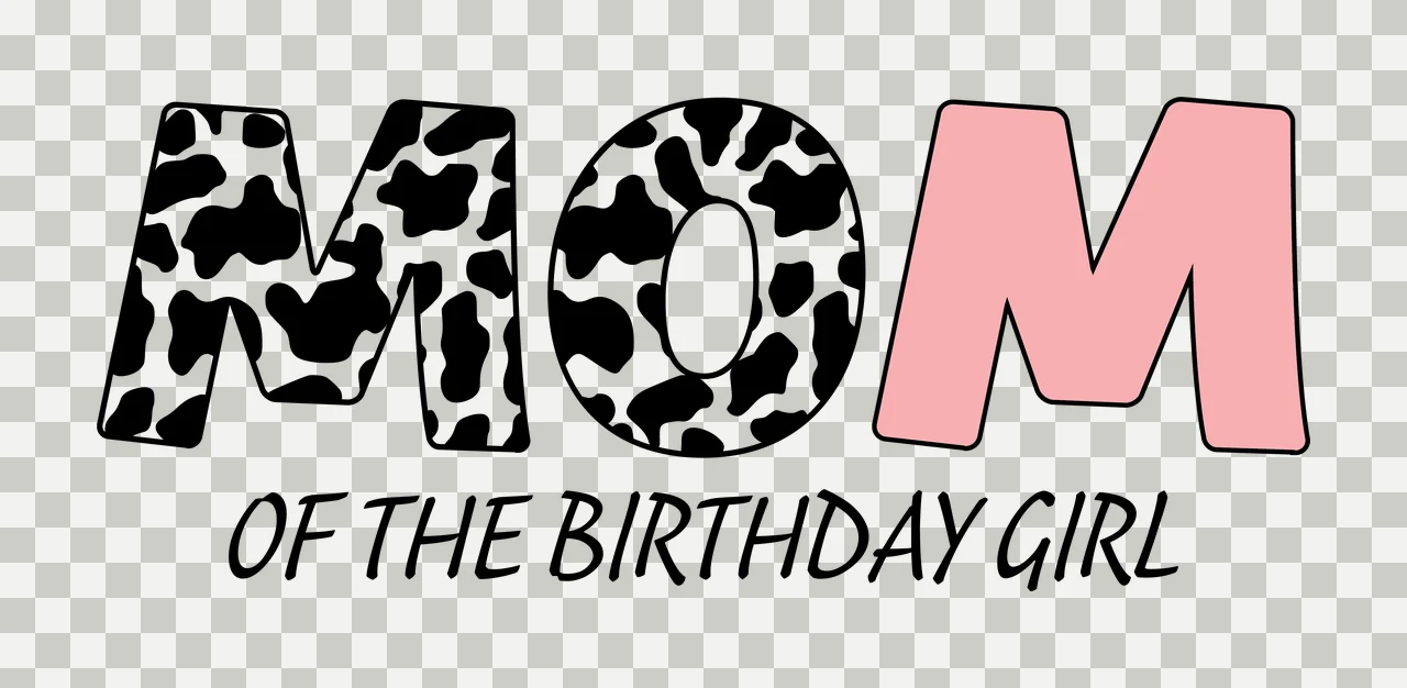 Mom Of The Birthday Girl Text written cow pattern decorative transparency and detail preview thumbnail