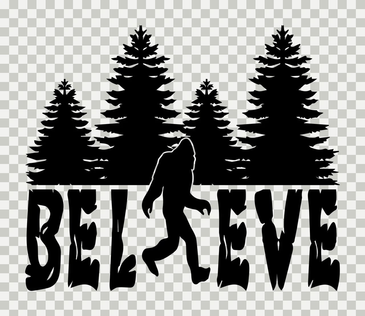 Believe Text With Forest And Bigfoot walking trees silhouette transparency and detail preview thumbnail