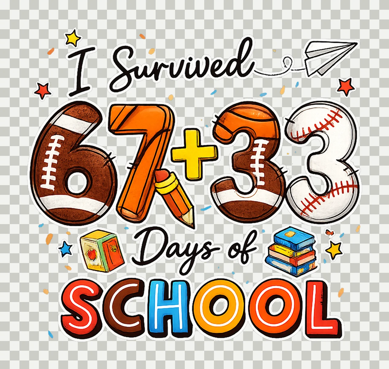 Survived 6733 Days Of School 100 Days Brighter School transparency and detail preview thumbnail