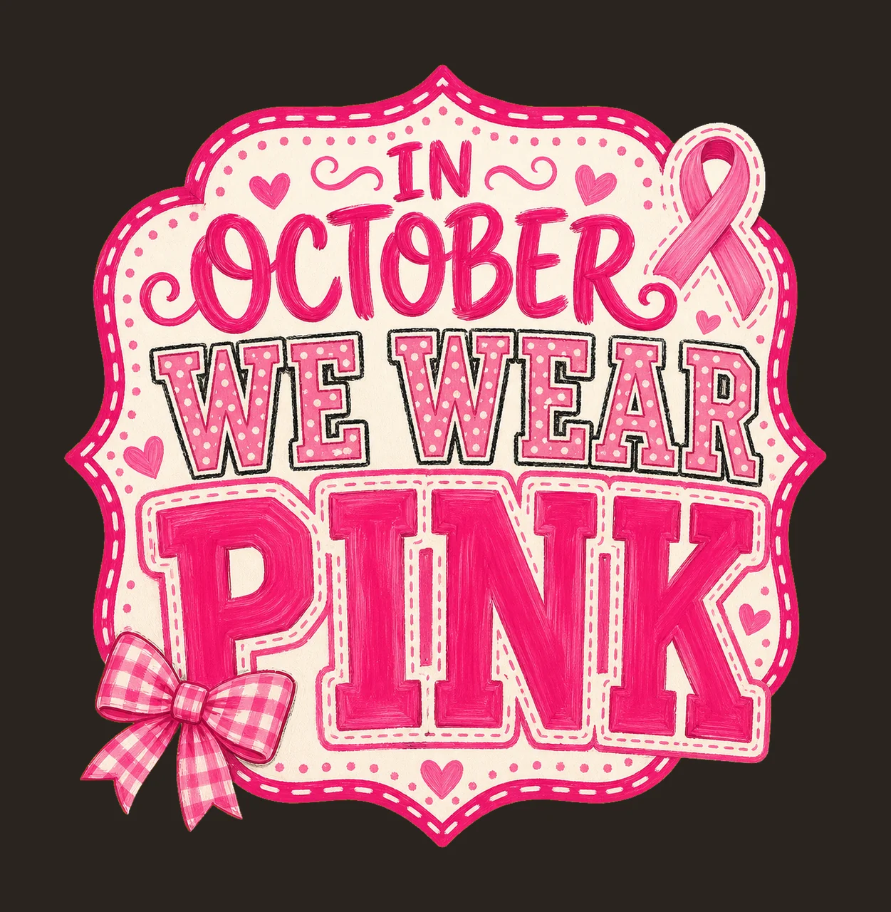 In October We Wear Pink Breast Cancer Awareness Variation D contrast preview thumbnail