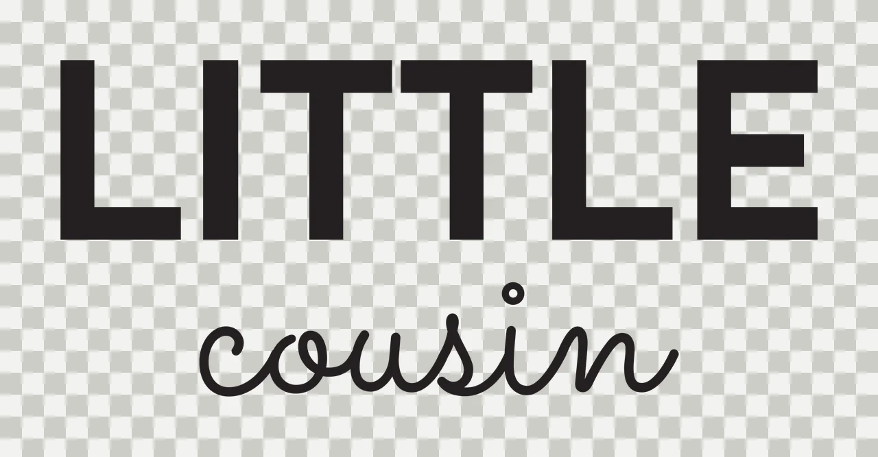 LITTLE cousin Typography Design with LITTLE text in black and white transparency and detail preview thumbnail