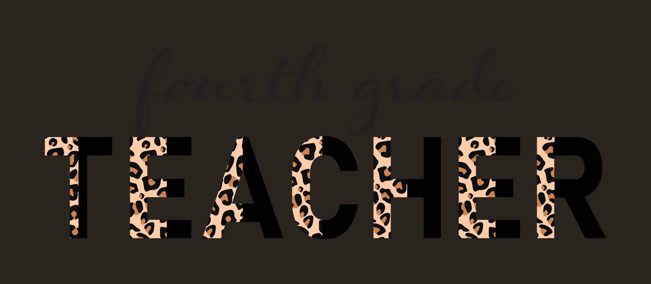 Fourth grade TEACHER Typography Design with fourth grade cursive text, TEACHER bold uppercase letters, leopard print pattern and split color typography in black, tan and brown contrast preview thumbnail