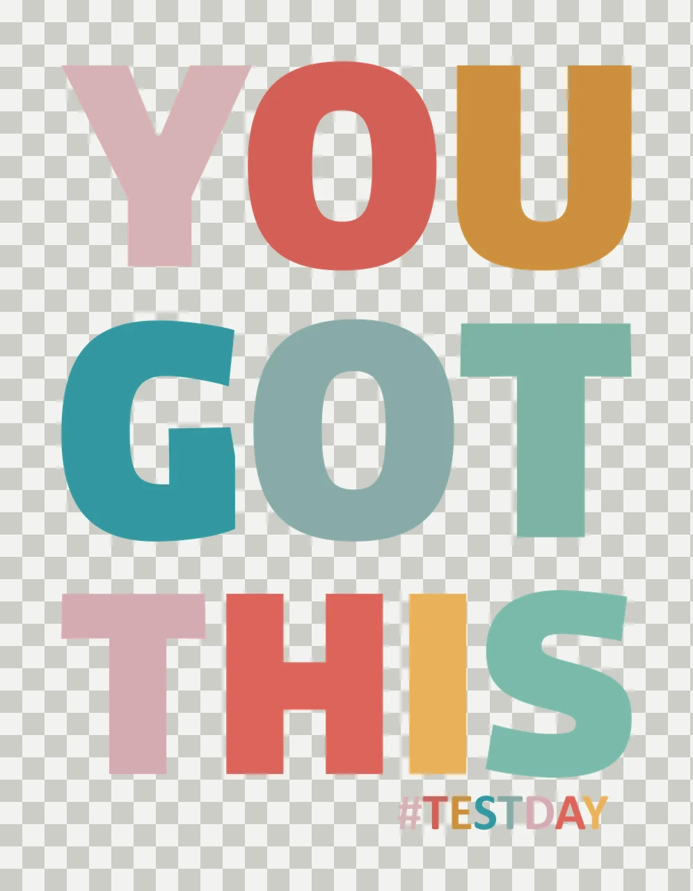 YOU GOT THIS #TESTDAY Typography Design in pink, red and orange transparency and detail preview thumbnail