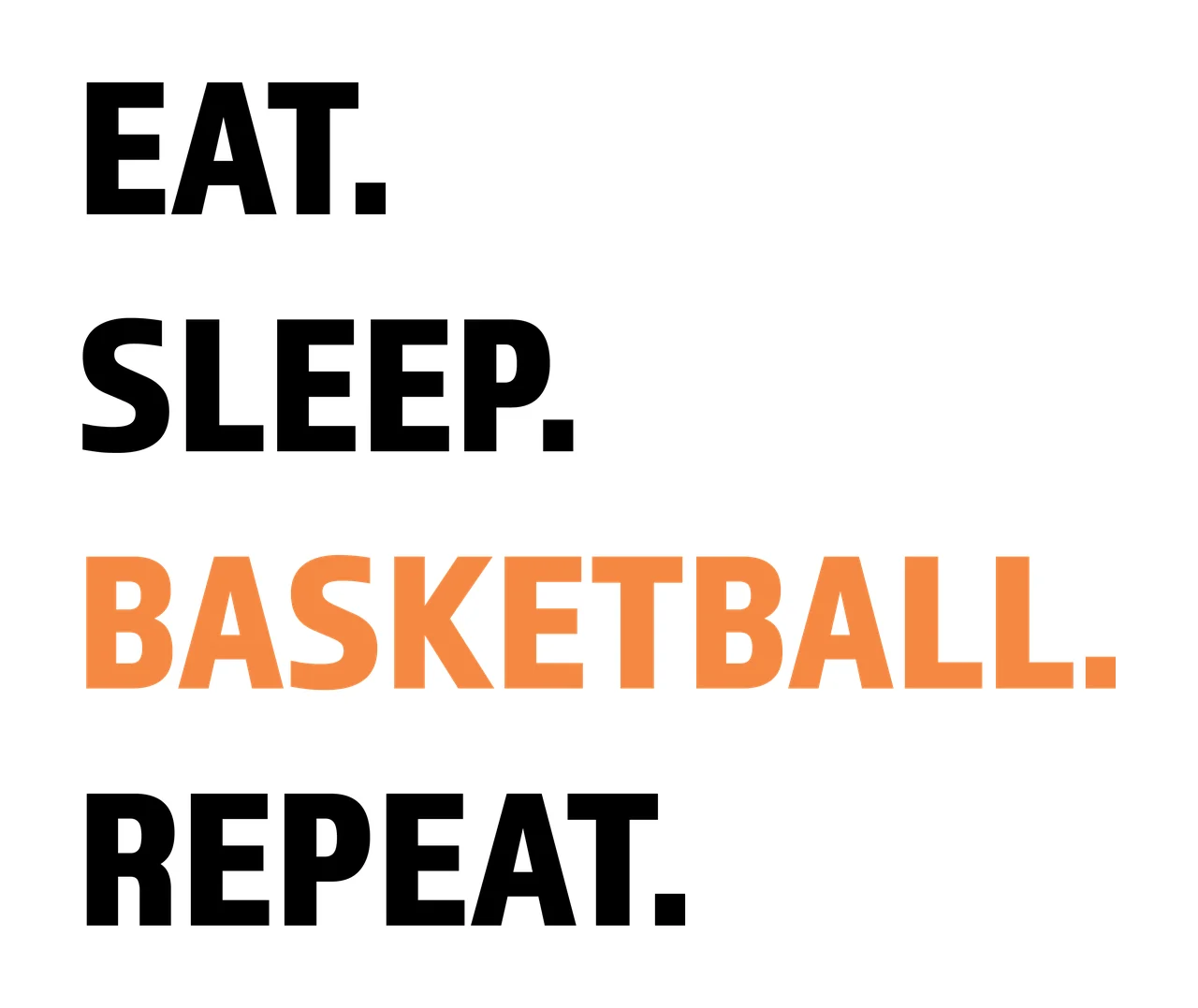 Can Glass Wrap Eat Sleep Basketball Repeat Typography
