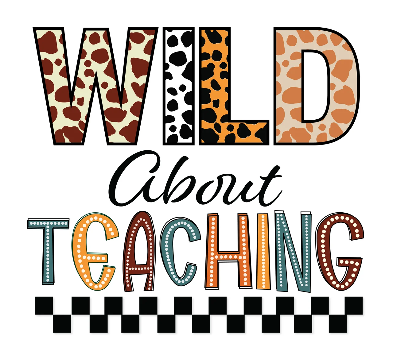 Wild About Teaching Leopard Print Text Display Checkered pattern