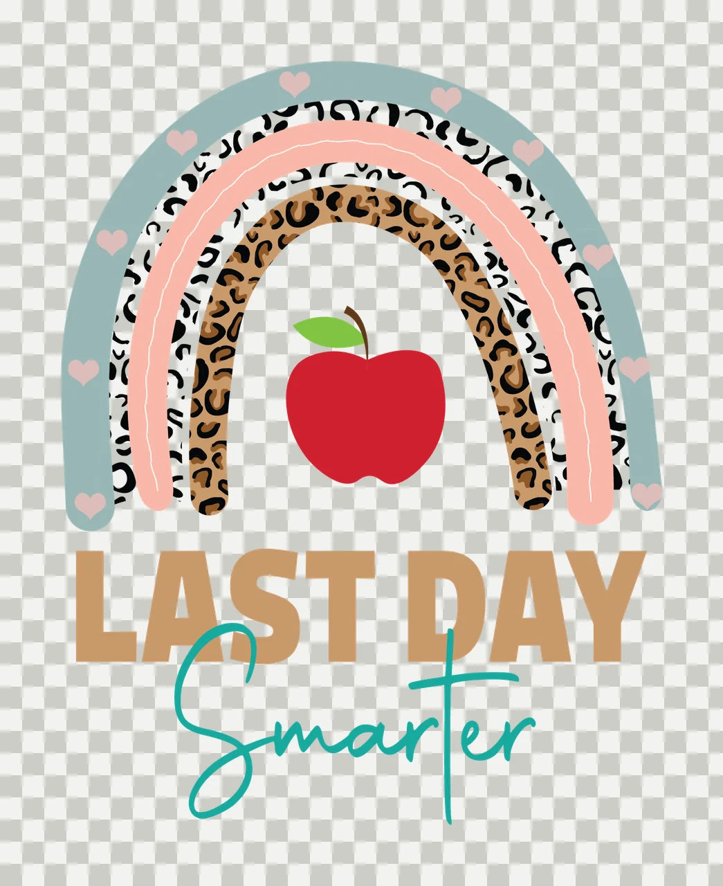 Last Day Smarter Rainbow And Apple text display heart black transparency and detail preview thumbnail