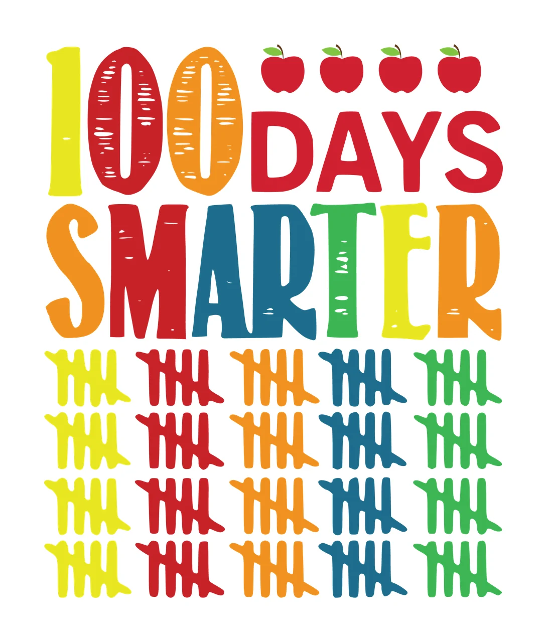 Of School 100 Days Smarter Chalkboard Style Text apples tally marks
