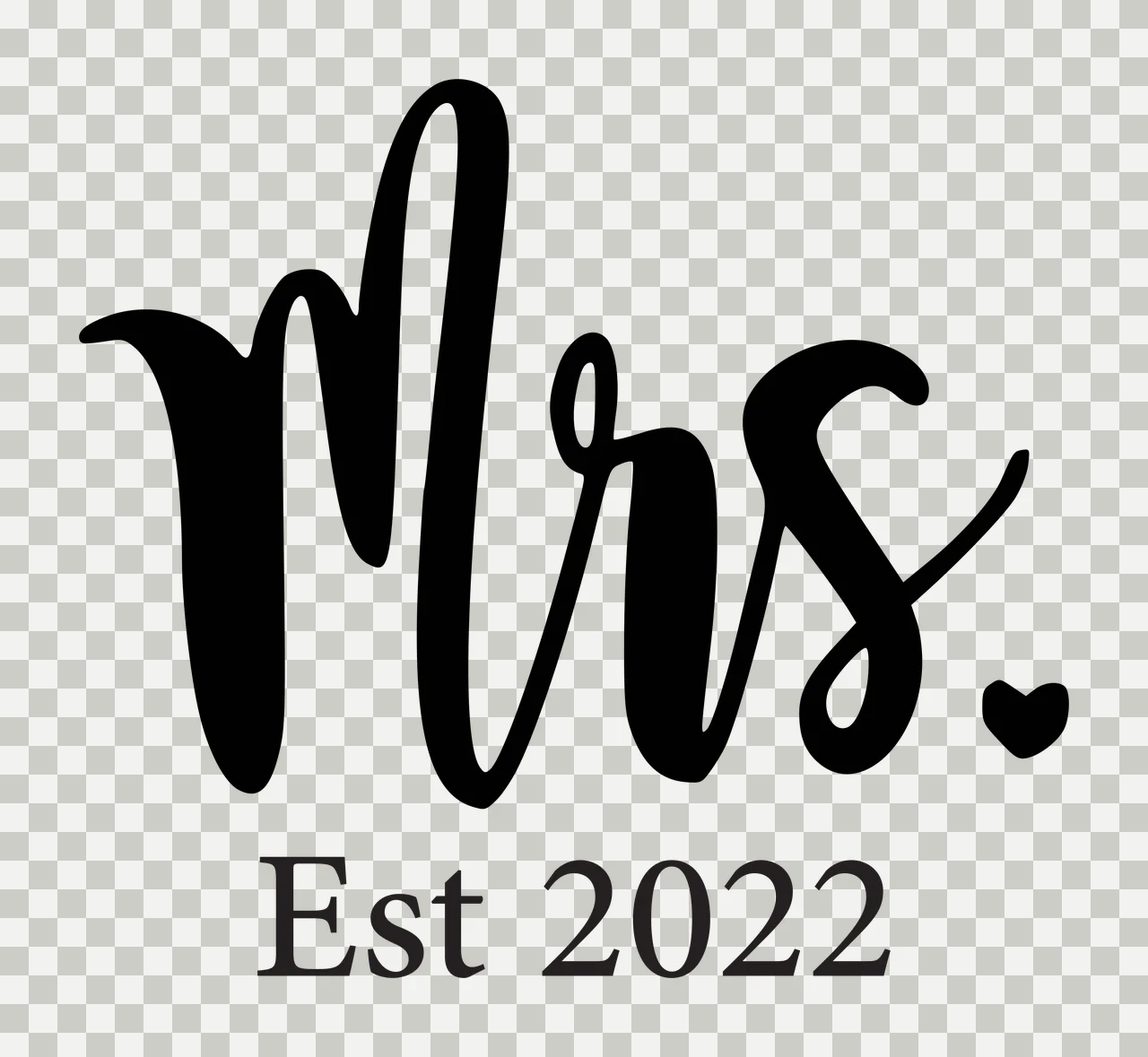 Mrs. Est 2022 Typography Design with black 'Mrs ' script text, small black heart and black 'Est 2022' serif text in white transparency and detail preview thumbnail