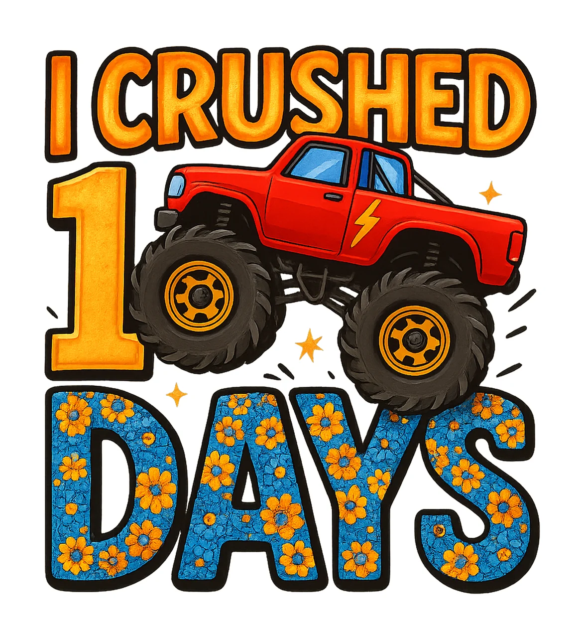 Crushed 100 Days Of School Monster Truck Sublimation Design
