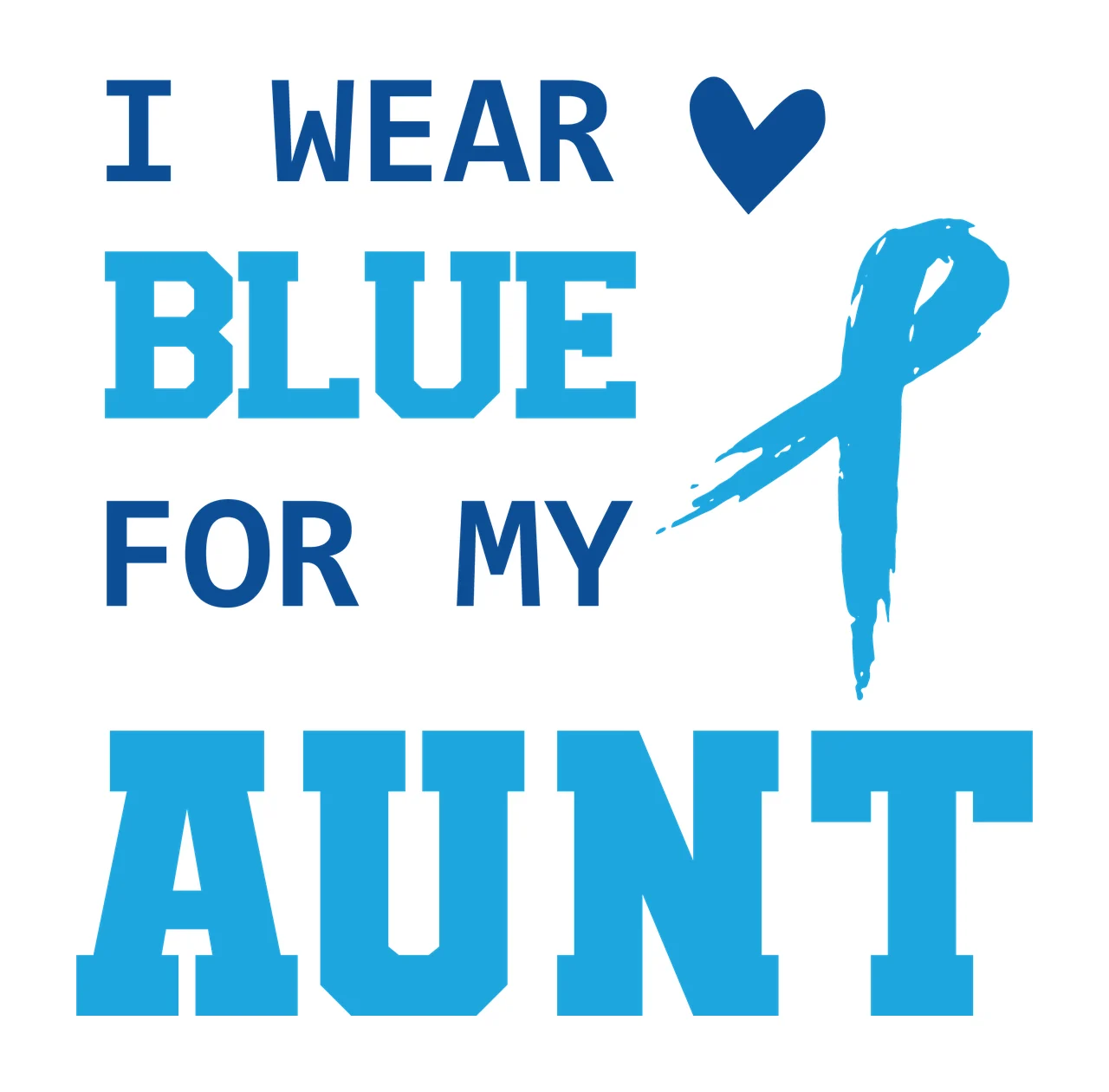 Blue Ribbon And Text Wearing With Heart