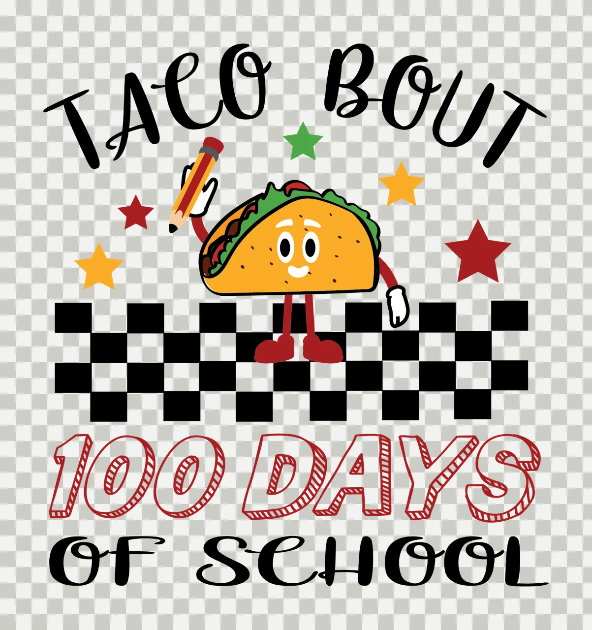 Taco Bout 100 Days Of School Illustration floating stars checkerboard transparency and detail preview thumbnail