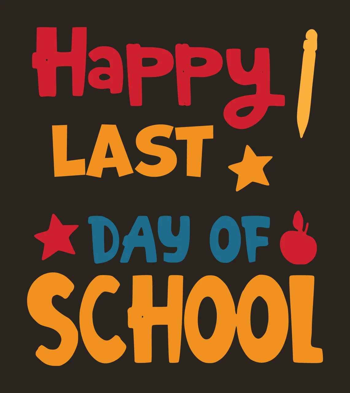 Last Of School Happy Day Typography contrast preview thumbnail