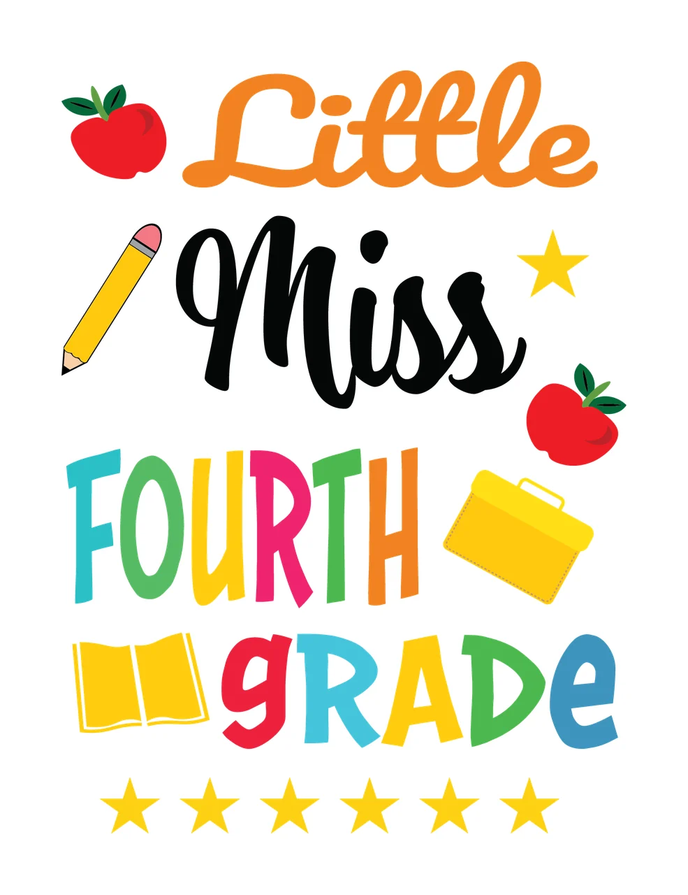 School Little Miss Fourth Grade Supplies apple pencil stars